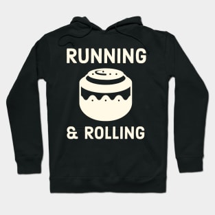 Cinnamon Roll Running and Rolling Pastry Chef Hoodie